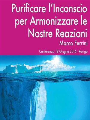 cover image of Purificare l'Inconscio per Armonizzare le Relazioni